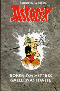 Boken om Asterix ; Gallernas Hjalte