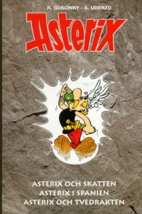 Asterix och skatten ; Asterix i Spanien ; Asterix och tvedräkten