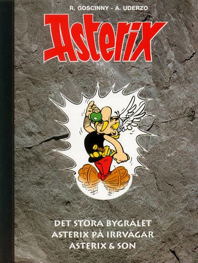 Cover of Asterix och det stora bygrälet ; Asterix på irrvägar ; Asterix & son