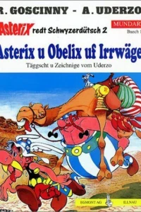 Asterix u Obelix uf Irrwäge