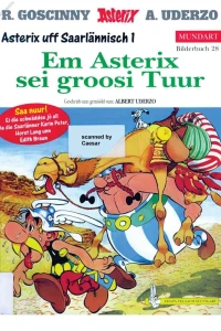 Em Asterix sei groosi Tuur (Saarländische Mundart)