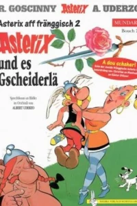 Asterix und es Gscheiderlä