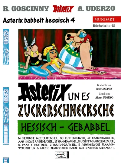Cover of Asterix un es Zuckerschnecksche (Hessische Mundart)