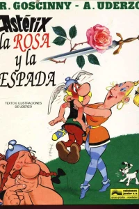 Astérix, la rosa y la espada