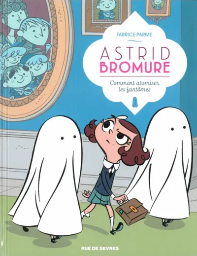 Cover of Comment atomiser les fantômes