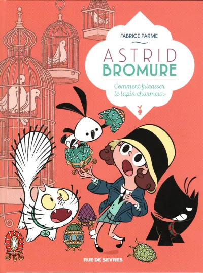 Cover of Comment fricasser un lapin charmeur ?