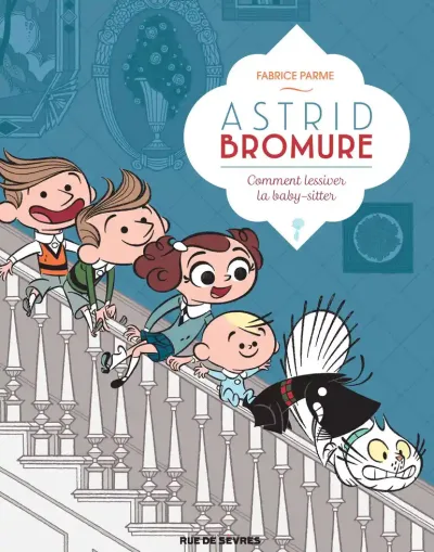 Cover of Comment lessiver la baby-sitter