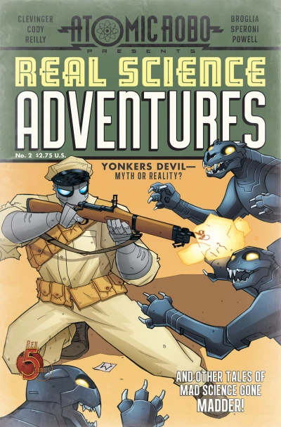 Cover of To Kill A Sparrow, Part 2 of 6; Monster Hunters; Leaping Metal Dragon, Part 2 of 6; Atomic Robo vs. Rasputin