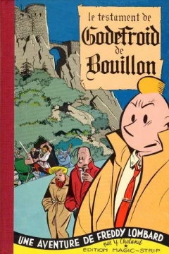 Une aventure de Freddy Lombard - Le testament de Godefroid de Bouillon