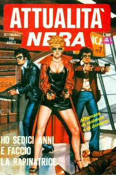 Ho sedici anni e faccio la rapinatrice