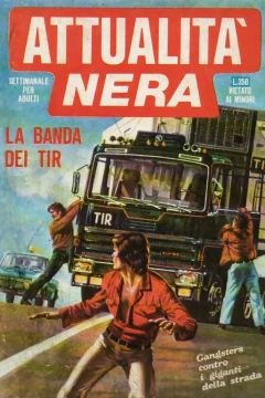 ìLa banda dei TIR