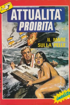 Il mare sulla pelle - Sentenza di morte - Amami e spara