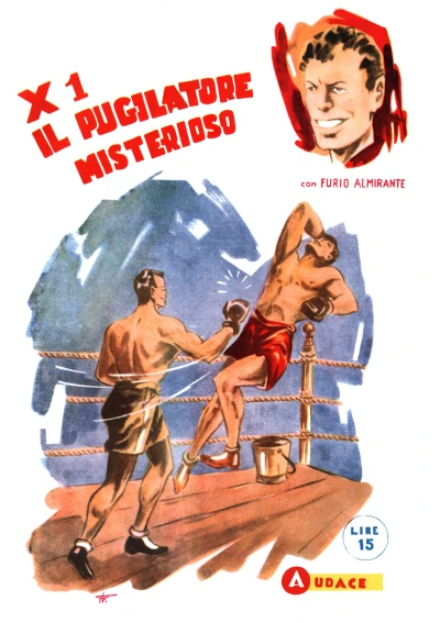 Cover of X1 il pugilatore misterioso; Il professor Nocciuola e le sue meravigliose misture