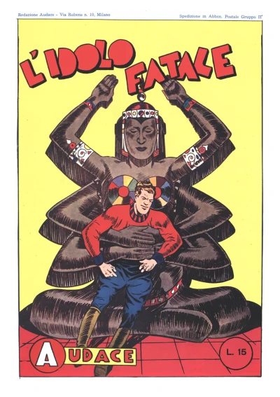 Cover of L'idolo fatale; Lotta nell'ombra; Capitan Ventura; L'esploratore di ferro