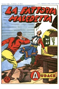 La fattoria maledetta; Lotta nell'ombra; Gli adoratori del diavolo; L'esploratore di ferro