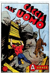 Caccia all'uomo; La venere indiana; Pompeo il re della prateria