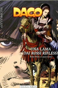 Dago: Una lama dai rossi riflessi