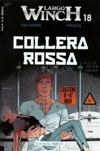 Largo Winch 18: Collera rossa
