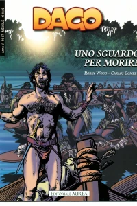 Dago 96: Uno sguardo per morire