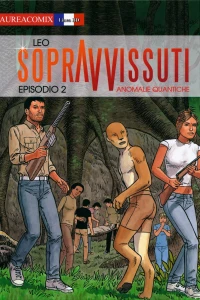 Sopravvisuti: Anomalie quantiche Episodio 2