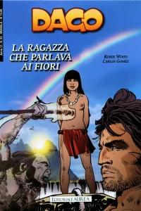 Dago 99: La ragazza che parlava ai fiori