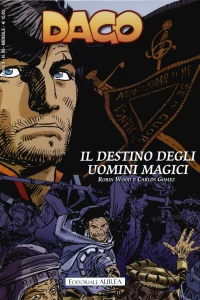 Dago 119: Il destino degli uomini magici
