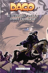 Dago 120: Il supplizio della dama francese