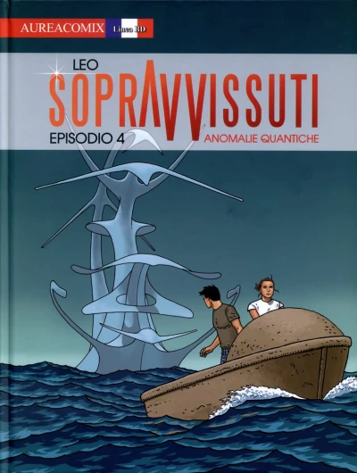 Cover of Sopravvissuti: Anomalie quantiche episodio 4