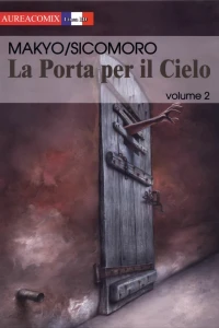 La porta per il cielo 2