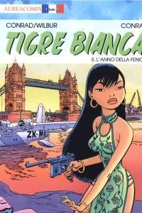 Tigre Bianca 5: L'anno della Fenice