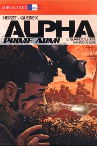 Alpha prime armi 5: Quando le iene vanno a bere