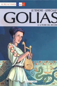 Golias 2: Il fiore del ricordo