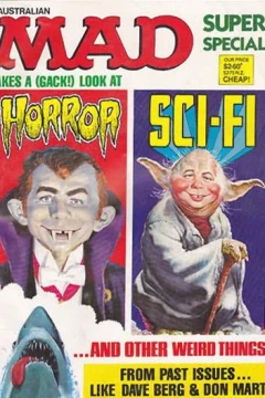 Mad Takes a (Gack!) Look at Horror, Sc-Fi ... and Other Weird Things