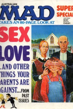 Sex Love ... and Other Things Your Parents Are Against