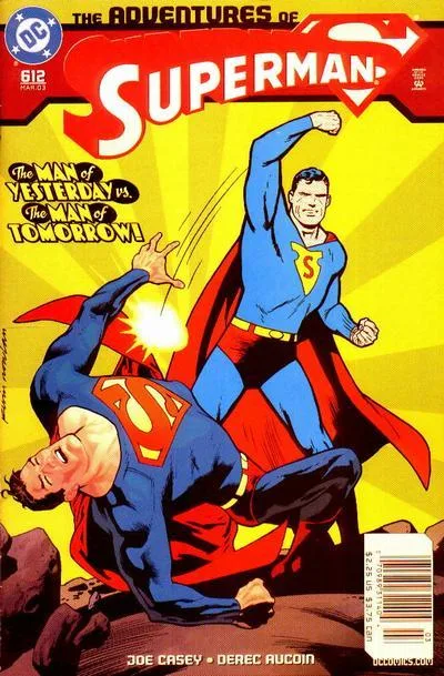 Cover of Authorized : The Man of Yesterday vs. The Man of Tomorrow!