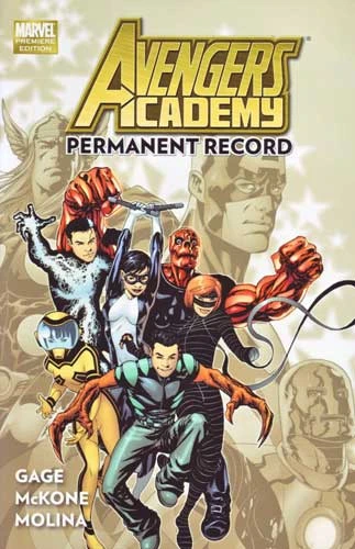 Cover of Avengers Academy: Permanent Record