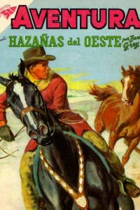 Hazanas del Oeste por Zane Grey