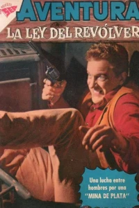 La Ley del Revolver