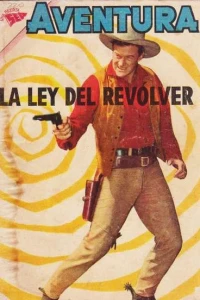 La Ley del Revolver