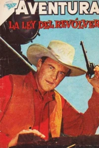 La Ley del Revolver