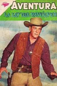 La Ley del Revolver