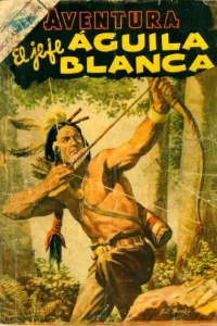 El jefe Aguila Blanca