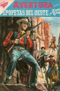 Epopeyas del Oeste de Zane Grey