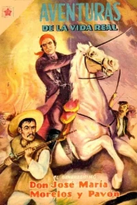 Don Jose Maria Morelos y Pavon