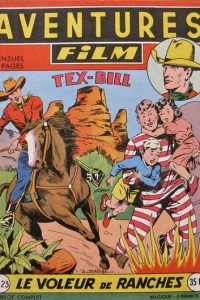 Tex Bill: Le voleur de ranches
