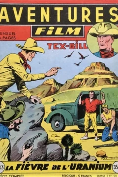 Tex-Bill La fièvre de l'uranium