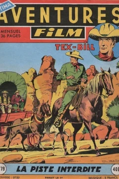 Tex-Bill La piste interdite