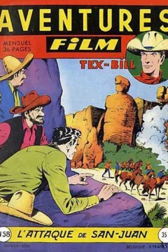 Tex-Bill: L'Attaque de San-Juan