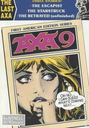 Cover of The Escapist / The Starstruck / The Betrayed