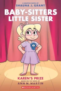 Vol. 10: Karen's Prize